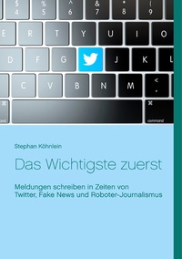 Abbildung von: Das Wichtigste zuerst - Books on Demand