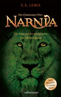Cover: Die Reise auf der Morgenr&ouml;te / Der silberne Sessel (Die Chroniken von Narnia, Bd. 5 + 6) - Ueberreuter