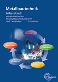 Cover: Arbeitsbuch Metallbautechnik Grundstufe - Europa-Lehrmittel