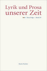 Abbildung von: Lyrik und Prosa unserer Zeit - Fischer, Karin