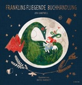 Cover: Franklins fliegende Buchhandlung - Atrium Kinderbuch