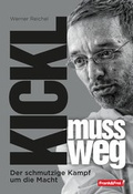 Cover: Kickl muss weg - Frank & Frei