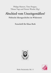 Enlarge image Cover: Abschied vom Unzeitgemäßen? - Bund demokrat. Wissenschaftl.