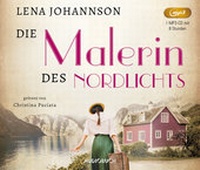 Abbildung von: Die Malerin des Nordlichts - steinbach sprechende bücher