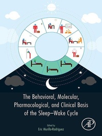 Abbildung von: The Behavioral, Molecular, Pharmacological, and Clinical Basis of the Sleep-Wake Cycle - Academic Press