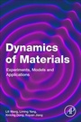 Cover: Dynamics of Materials - Academic Press