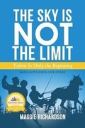 Cover: The Sky Is Not The Limit - Capstone Media Services