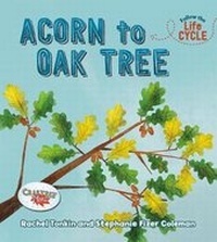 Enlarge image Cover: Acorn to Oak Tree - Crabtree Classics