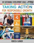 Cover: Taking Action for Responsible Growth - Crabtree Publishing Co,US