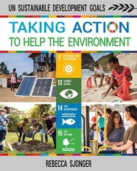 Enlarge image Cover: Taking Action to Help the Environment - Crabtree Publishing Co,US