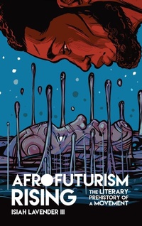 Enlarge image Cover: Afrofuturism Rising - Ohio State University Press
