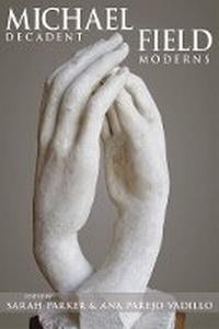 Enlarge image Cover: Michael Field - Ohio University Press