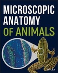 Cover: Microscopic Anatomy of Animals - Wiley