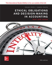 Enlarge image Cover: ISE Ethical Obligations and Decision-Making in Accounting: Text and Cases - McGraw-Hill Education