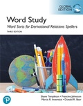 Cover: Word Study: Word Sorts for Derivational Relations Spellers, Global Edition, 3rd edition - Pearson Education Limited
