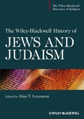 Cover: The Wiley-Blackwell History of Jews and Judaism - Wiley-Blackwell
