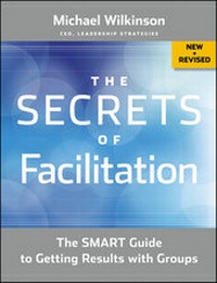 Abbildung von: The Secrets of Facilitation - Jossey-Bass