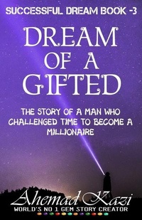 Abbildung von: Dream Of A Gifted - Independently Published