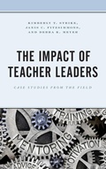 Cover: The Impact of Teacher Leaders - Rowman & Littlefield Publishers