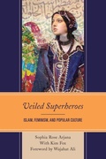 Cover: Veiled Superheroes - Lexington Books