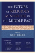 Cover: The Future of Religious Minorities in the Middle East - Lexington Books