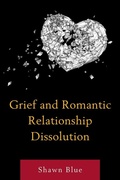 Cover: Grief and Romantic Relationship Dissolution - Lexington Books