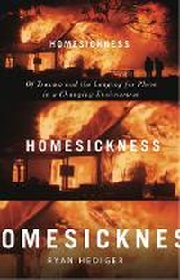 Enlarge image Cover: Homesickness - University of Minnesota Press