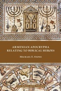 Cover: Armenian Apocrypha Relating to Biblical Heroes - Society of Biblical Literature