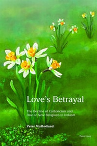 Abbildung von: Love's Betrayal - Peter Lang Verlag