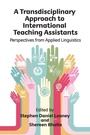 Cover: A Transdisciplinary Approach to International Teaching Assistants - Multilingual Matters