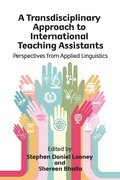 Cover: A Transdisciplinary Approach to International Teaching Assistants - Multilingual Matters