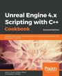Cover: Unreal Engine 4.x Scripting with C++ Cookbook - Packt Publishing