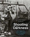 Cover: Shooting the Darkness - Blackstaff Press Ltd