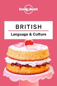 Abbildung von: Lonely Planet British Language & Culture - Lonely Planet Global Limited