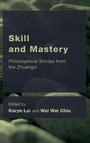 Cover: Skill and Mastery - Rowman & Littlefield International