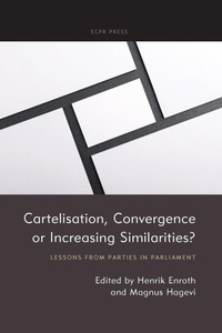 Enlarge image Cover: Cartelisation, Convergence or Increasing Similarities? - ECPR Press