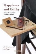 Cover: Happiness and Utility - UCL Press