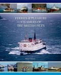 Cover: Ferries & Pleasure Steamers of the British Isles - Black Dwarf Publications