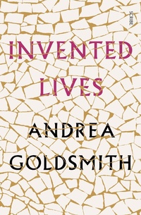 Enlarge image Cover: Invented Lives - Scribe Publications Pty Ltd