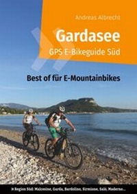 Abbildung von: Gardasee GPS E-Bikeguide Süd - BoD - Books on Demand