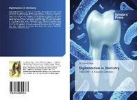 Enlarge image Cover: Digitalization in Dentistry - Scholars' Press