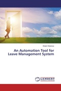 Cover: An Automation Tool for Leave Management System - LAP Lambert Academic Publishing
