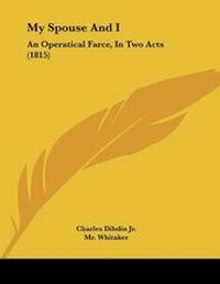 Enlarge image Cover: My Spouse And I - Kessinger Publishing