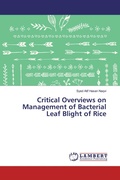 Cover: Critical Overviews on Management of Bacterial Leaf Blight of Rice - LAP Lambert Academic Publishing
