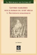 Cover: Lettres familieres sur le roman du XVIIIe siecle - Peeters Publishers