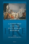 Cover: Cassius Dio and the Late Roman Republic - Brill