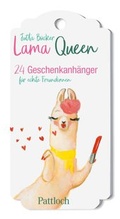 Cover: Lama Queen - 24 Geschenkanh&auml;nger - Pattloch Geschenkbuch