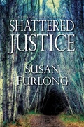Cover: Shattered Justice - Kensington Books