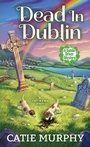 Cover: Dead in Dublin - Kensington Cozies