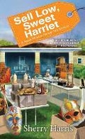 Cover: Sell Low, Sweet Harriet - Kensington Publishing